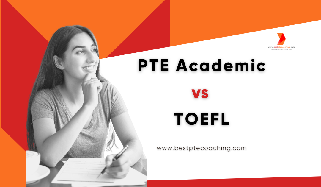 PTE vs TOEFL