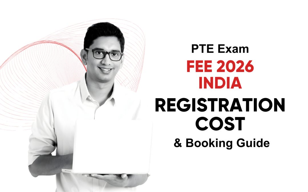 PTE Exam Fee 2026 India: Registration Cost & Booking Process