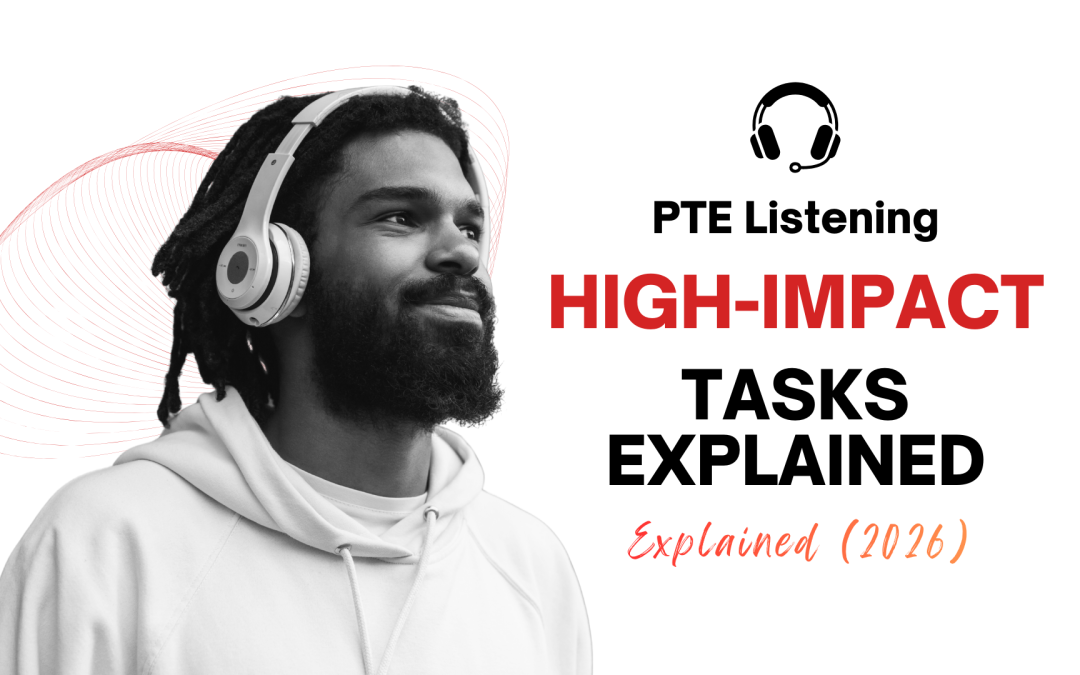 PTE Listening Tips: High-Impact Tasks Explained (2026)