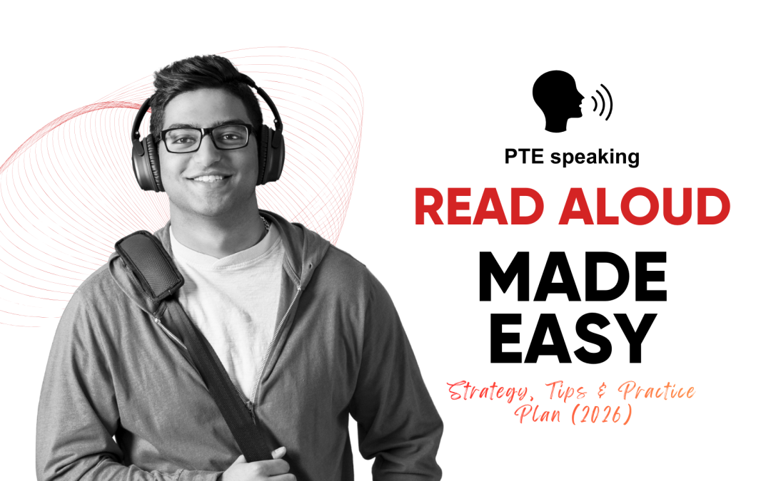 PTE Read Aloud : Strategy, Tips & Practice Plan (2026)
